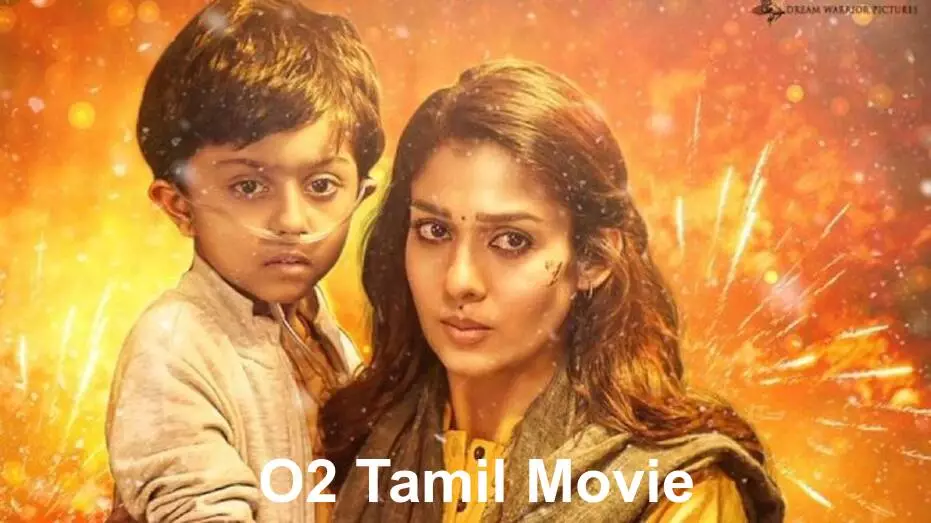 O2 (2022) Tamil Movie Download Kuttmovies